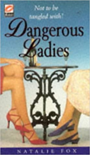 Natalie Fox - Dangerous ladies