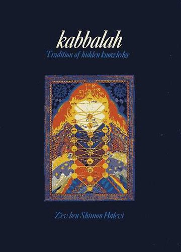 Z'ev ben Simon Halevi - Kabbalah - Tradition of hidden knowledge