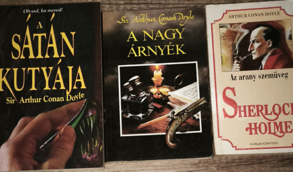 Sir Arthur Conan Doyle - 3db Sir Arthur Conan Doyle mű - Az arany szemüveg, A nagy árnyék, A Sátán kutyája