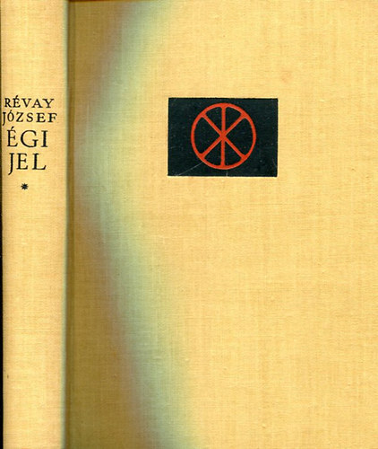 Révay József - Égi jel I-II.