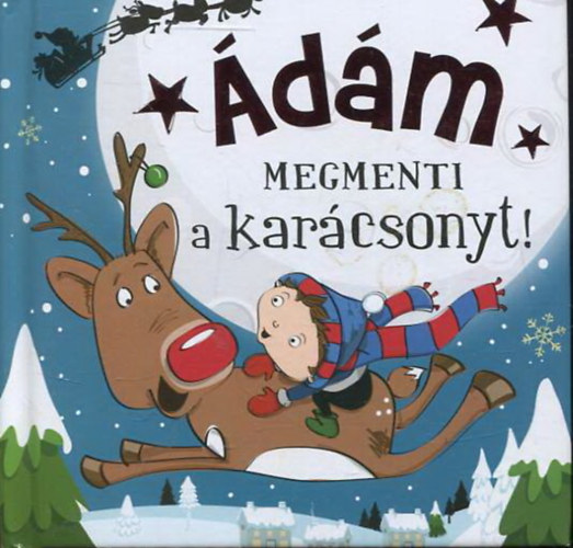 �d�m megmenti a kar�csonyt!