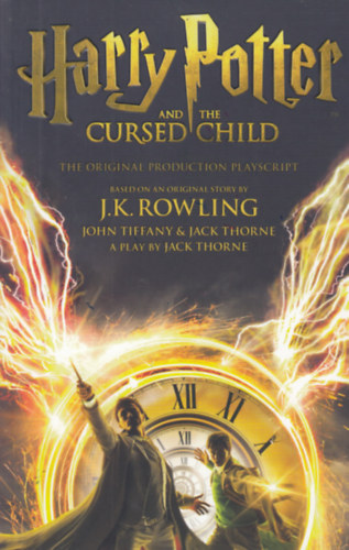 J. K. Rowling - Harry Potter and the Cursed Child