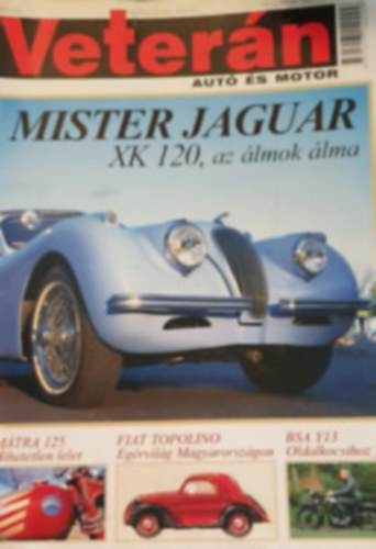 Ocskay Zoltn  (szerk.) - Vetern aut s motor 2004/4