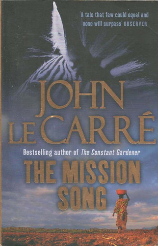 John le Carré - The Mission Song