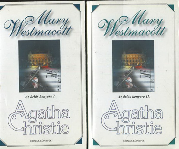 Agatha Christie - Az óriás kenyere I-II. (Mary Westmacott)