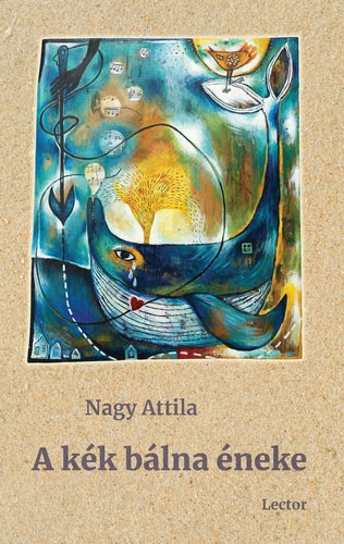 Nagy Attila - A k�k b�lna �neke
