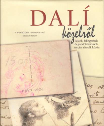 Fundació- Dalí, S. Gala - Dalí közelről