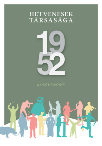 Hetvenesek trsasga 1952