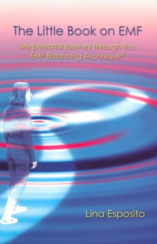 Lina Esposito - Little Book on EMF: My Personal Journey Through the EMF Technique - Szemlyes utazsom az EMF-technikn keresztl
