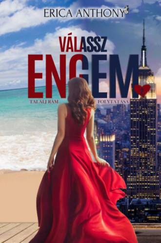 Erica Anthony - Vlassz engem