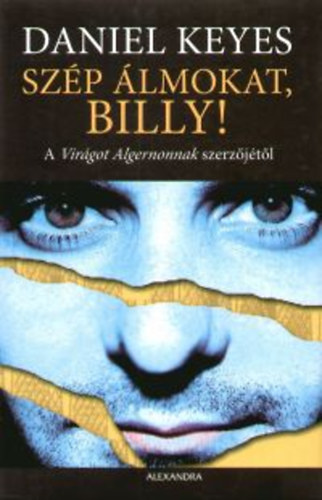 Daniel Keyes - Sz�p �lmokat, Billy!