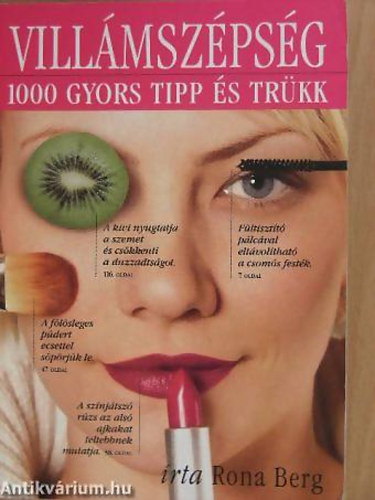 Rona Berg - Villmszpsg 1000 GYORS TIPP S TRKK