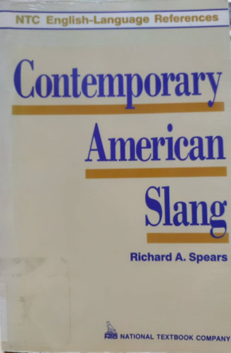 Richard A. Spears - Contemporary American Slang