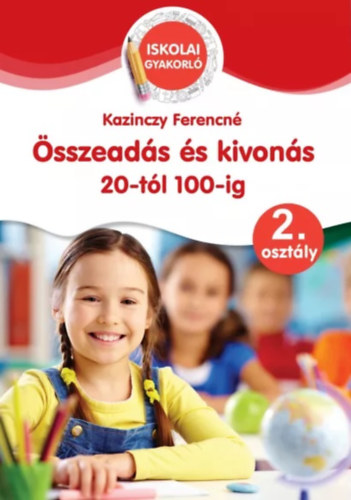Kazinczyn� F�zfa Ren�ta - �sszead�s �s kivon�s 20-t�l 100-ig