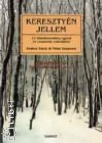 Sterk, Andrea Peter Scazzero - Kereszty�n jellem