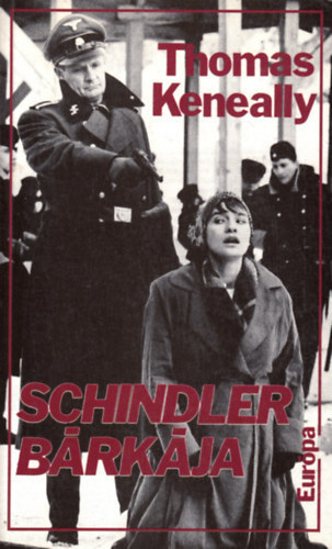 Thomas Keneally - Schindler b�rk�ja
