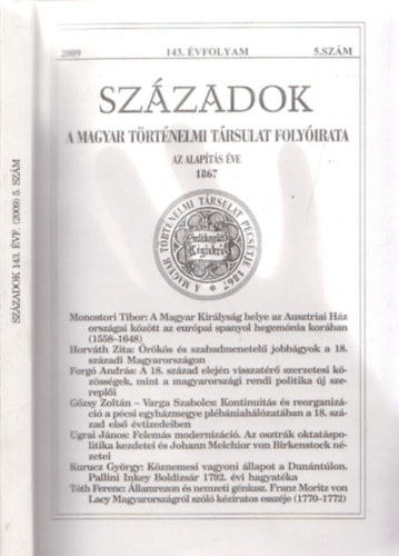 Szzadok - A Magyar Trtnelmi Trsulat Folyirata, 2009/5.szm, 143.vfolyam