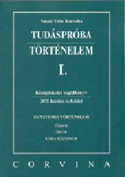 Vasn Tth Kornlia - Tudsprba. Trtnelem I.