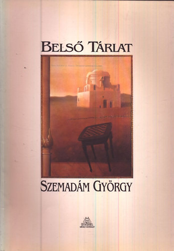 Krter Mhely Egyeslet - Bels trlat: Szemadm Gyrgy