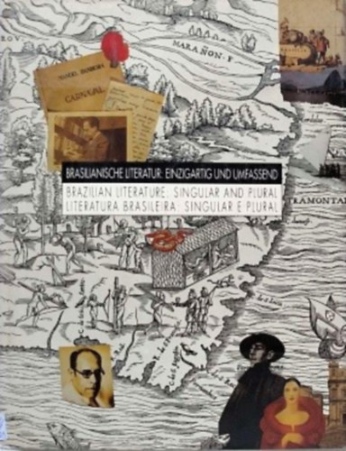 Affonso Romano de Sant'Anna - Brazilian literature: Singular and plural