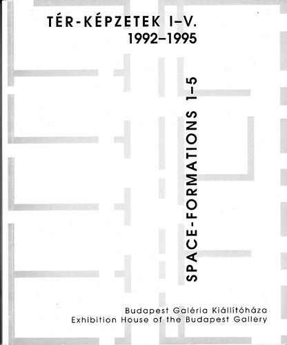 Maurer Dóra  (szerk.) - Tér-képzetek I-V. - 1992-1995