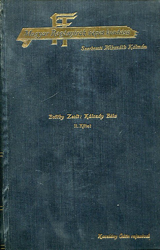 Beöthy Zsolt - Kálozdy Béla I. kötet