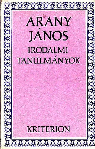 Arany Jnos - Irodalmi tanulmnyok