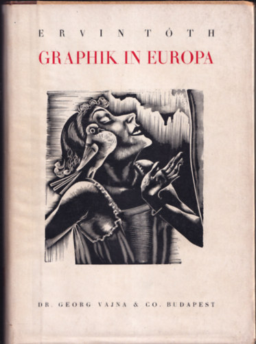 Ervin Tth - Graphik in Europa