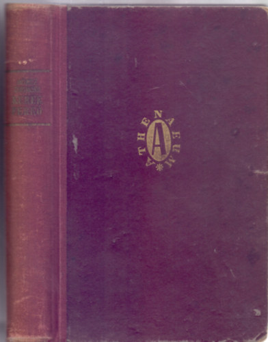 Mricz Zsigmond - Kerek Ferk (Regny - Athenaeum)