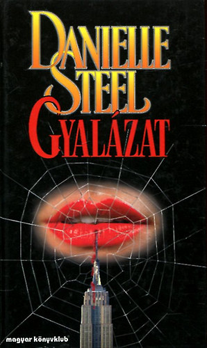 Danielle Steel - Gyal�zat