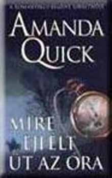 Amanda Quick - Mire éjfélt üt az óra