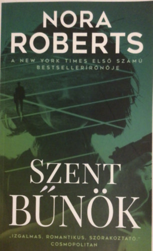 Nora Roberts - Szent b�n�k