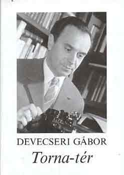 Devecseri G�bor - Torna-t�r