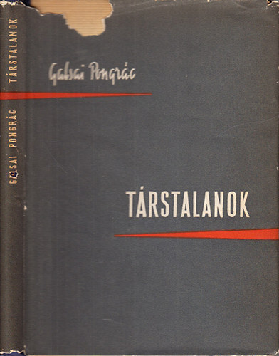 Galsai Pongrác - Társtalanok (Írói arcképek)- dedikált