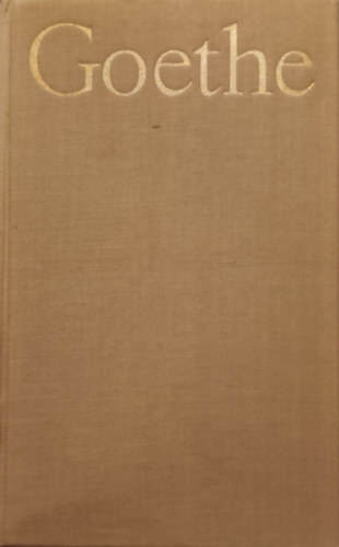 J.W. Goethe - Drámák II. (Goethe válogatott művei)