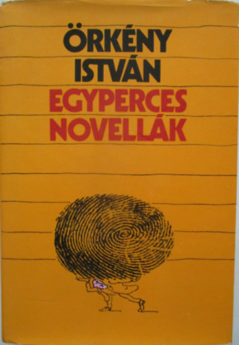 �rk�ny Istv�n - Egyperces novell�k