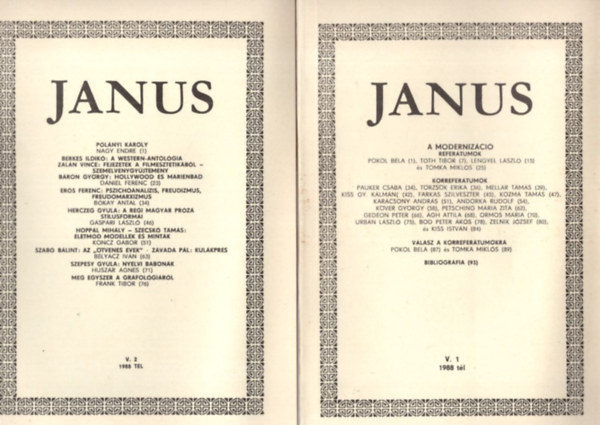 Lengyel László, Horányi Özséb  Pokol Béla (szerk.) - Janus I-III. kötet 1988 tél V.1.+ V.2. + V.3.