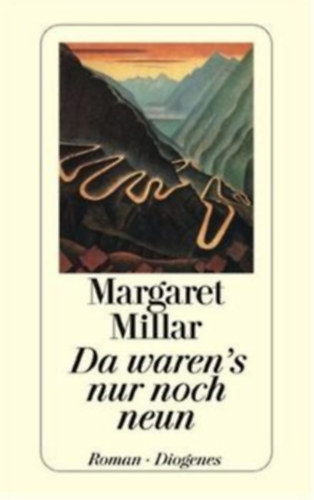 Margaret Millar - Da waren´s nur noch neun