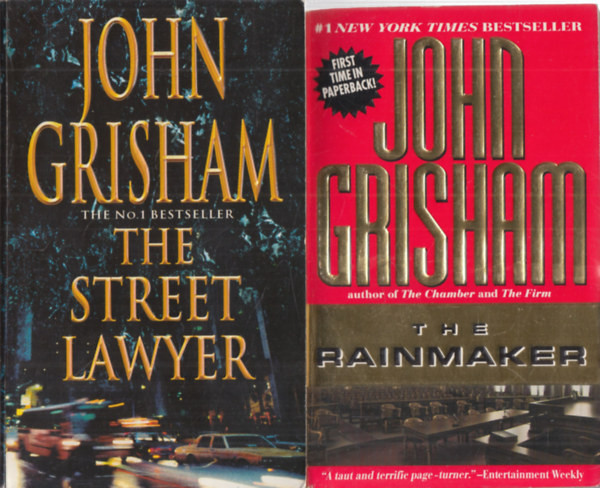 John Grisham - The street lawyer + The rainmaker (2 mű)