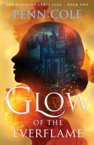 Penn Cole - Glow of the everflame