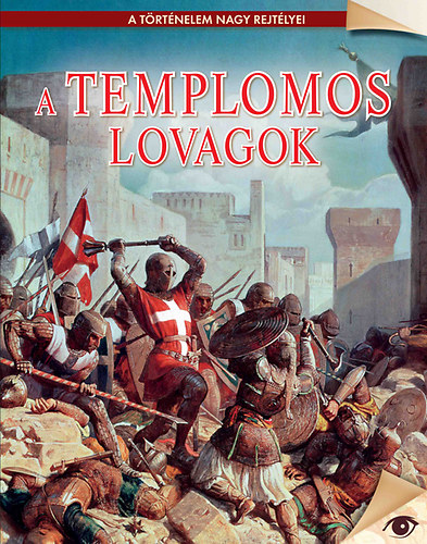 A templomos lovagok