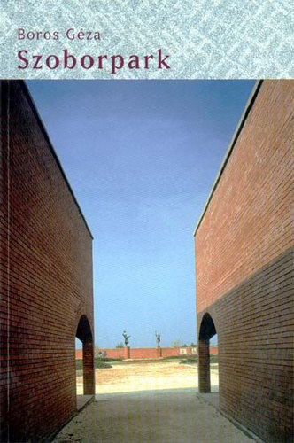 Boros G�za - Statue Park