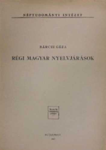 Brczi Gza - Rgi magyar nyelvjrsok