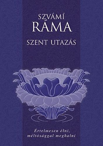 Szvm Rma - Szent utazs