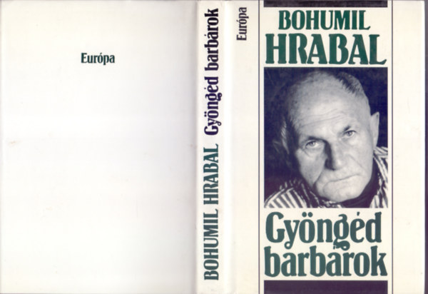 Bohumil Hrabal - Gy�ng�d barb�rok (Kluby poezie)