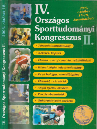 Mnus Andrs  (szerk.) - IV. Orszgos Sporttudomnyi Kongresszus II.