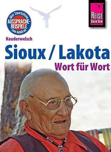 Dr. Rebecca Netzel - Sioux / Lakota - Wort für Wort