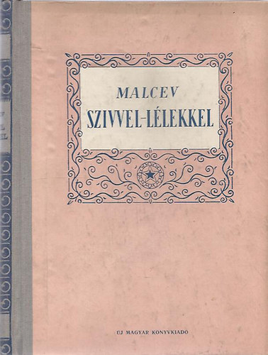 Malcev - Sz�vvel l�lekkel