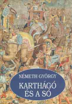 Németh György - Karthágó és a só