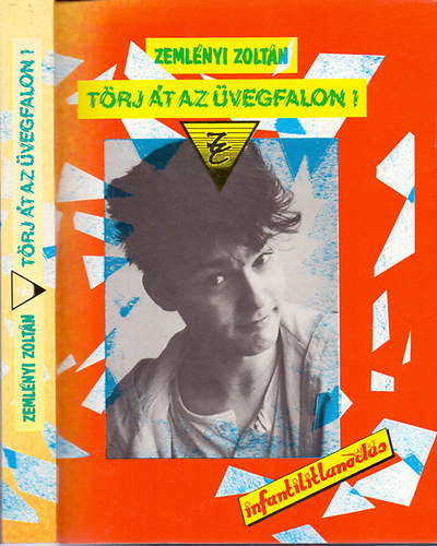 Zemlnyi Zoltn - Trj t az vegfalon!